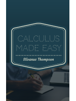 Calculus Made Easy